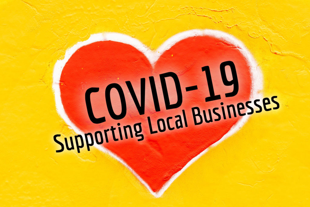 COVID-19 - Supporting Local Businesses