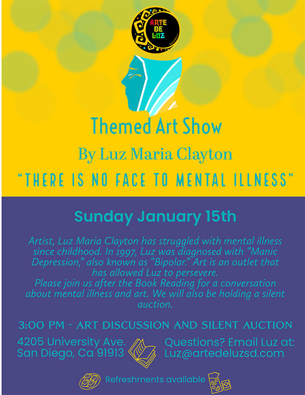 Art show by Luz Maria Clayton - There is no face to mental illness